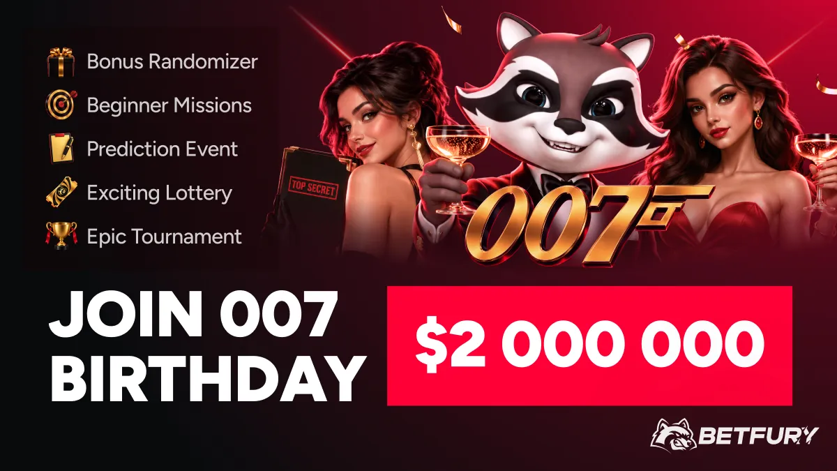 BetFury Birthday 007 — spy-themed 7th anniversary event with a $2,000,000 prize pool
